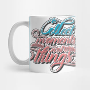 collect moments Mug